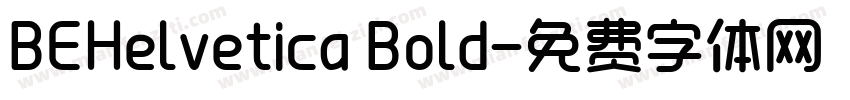 BEHelvetica Bold字体转换